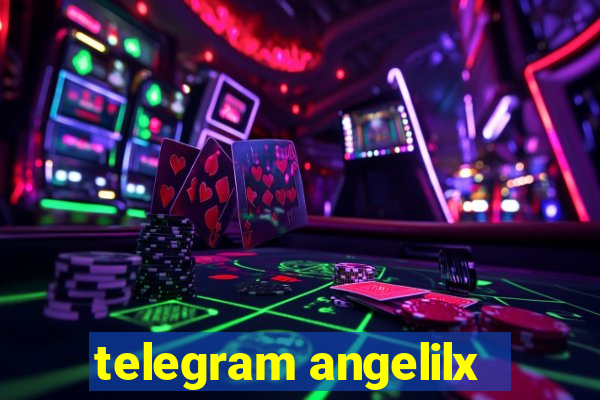 telegram angelilx